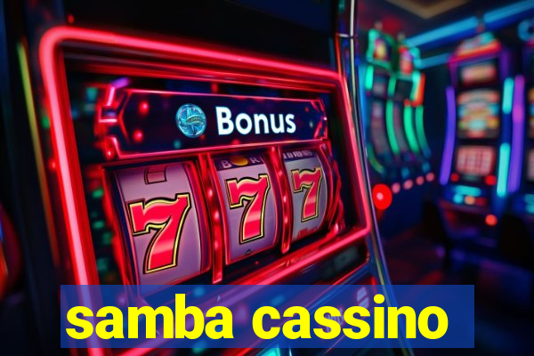 samba cassino